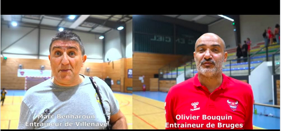 Reportage - Coupe de France régionale - Tour 1 - Marc Benharoun (Villenave HBC) : &quot;Très satisfaisant&quot; ; Olivier Bouquin (Bruges 33 HB) : &quot;On joue à l'envers&quot;