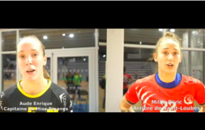 Reportage - N1 - J4 - Aude Enrique (US Mios Biganos HB) : le match était dur  ; Milka Divic (Saint Loubès HB)  :  C'est un manque d'expérience 