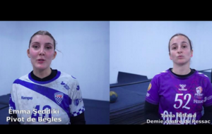 Reportage - D2 - J7 - Emma Seddiki (CA Bèglais HB) : &quot;Un match abouti&quot; ; Tania Riffaud (Stade Pessacais UC HB) : &quot;On se pose trop de questions&quot;