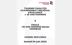 FINALES EXCELLENCE REGIONALE ET MOINS DE 18 ANS BASSIN HONNEUR 