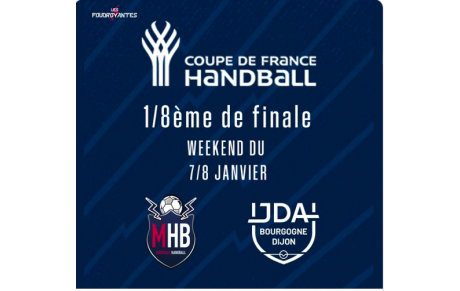 Coupe de France - 8èmes - Ce sera Dijon pour le MHB