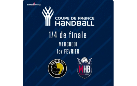 Coupe de France Nationale - 1/4 - Ce sera Paris pour le MHB !