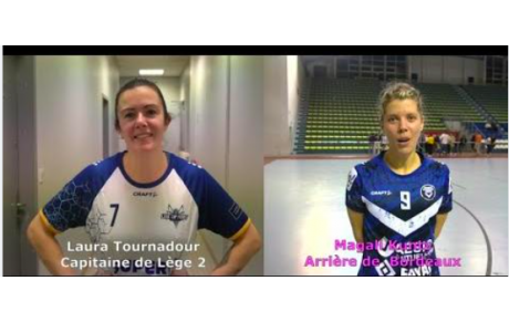 Reportage - Prénationale - J5 - Laura Tournadour (Lège CF) : "On avait une grosse rage !" ; Magali Kuntz (Grondines Bx) : " pas le début qu'on espèrait"