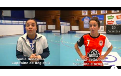 Reportage - Excellence Région - J6 - Sonia Benakcha (CAB) : "On est bien ensemble" ; Marion Kenderian : "On manque de combativité"