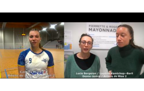Reportage - Prénationale - J7 - Camille Hurel (Lège CFHB) : &quot;Très envie de gagner&quot; ; Lucie Bergeron et Laudine Kamtchop-Baril (US Mios Biganos HB) : &quot; La cohésion qui pêche&quot;