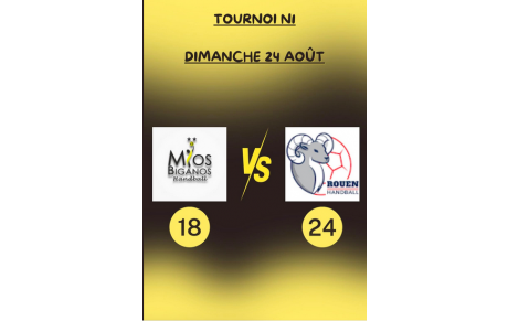 Le Tournoi N1 de Mios Biganos - J2 - Rouen s'impose aux dépens de Mios 