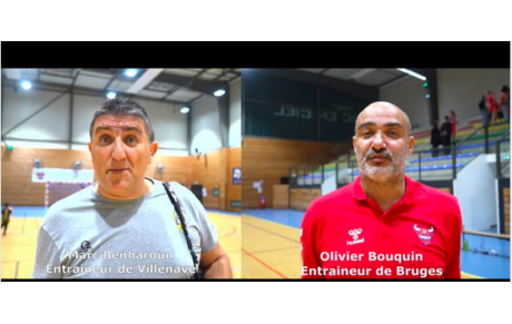 Reportage - Coupe de France régionale - Tour 1 - Marc Benharoun (Villenave HBC) : "Très satisfaisant" ; Olivier Bouquin (Bruges 33 HB) : "On joue à l'envers"