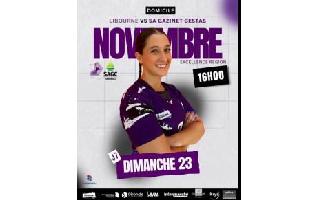 L'affiche - Excellence régionale - J7 - Libourne/Cestas au menu