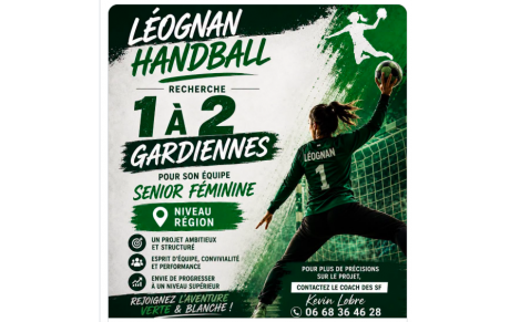 Excellence régionale - Léognan recrute des gardiennes