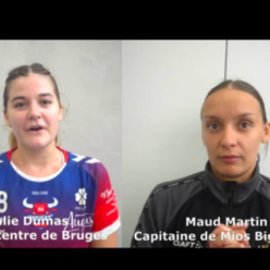 Reportage - Coupe de France régionale - Tour 1 - Julie Dumas (Bruges 33 HB) : "Un match important pour nous" ; Maud Martin (US Mios Biganos HB) : "Beaucoup d'échecs aux tirs"